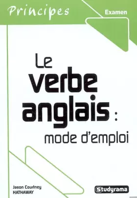 Couverture du produit · Le verbe anglais : mode d'emploi