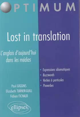 Couverture du produit · Lost in translation : L'anglais d'aujourd'hui dans les médias