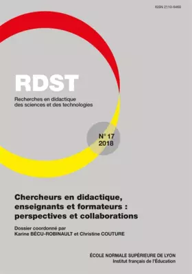 Couverture du produit · Rdst, N 17/2018. Chercheurs en Didactique, Enseignants et Formateurs