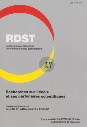 Couverture du produit · Rdst, N 13/2016. Recherches Sur l'Ecole et Ses Partenaires