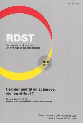 Couverture du produit · Rdst, N 12/2015. l'Experimental en Sciences, Reel Ou Virtuel ?