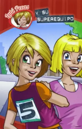 Couverture du produit · Lulu pecas y su superequipo