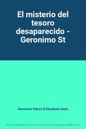 Couverture du produit · El misterio del tesoro desaparecido - Geronimo St
