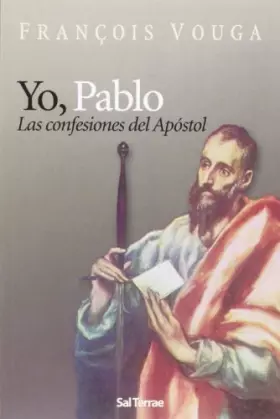 Couverture du produit · Yo, Pablo: Las confesiones del Apóstol