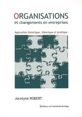 Couverture du produit · ORGANISATIONS ET CHANGEMENTS EN ENTREPRISES