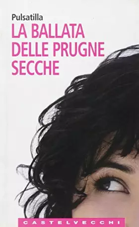 Couverture du produit · La ballata delle prugne secche