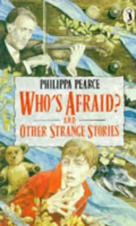 Couverture du produit · Who's Afraid? And Other Strange Stories