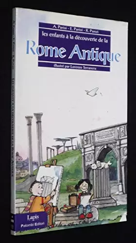 Couverture du produit · Les enfants à la découverte de la Rome Antique