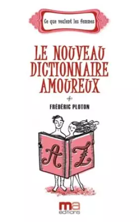 Couverture du produit · Le nouveau dictionnaire amoureux