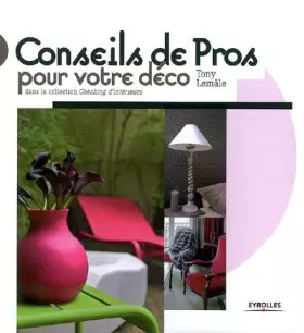 Couverture du produit · Des conseils de pros pour votre déco