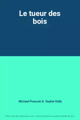 Couverture du produit · Le tueur des bois