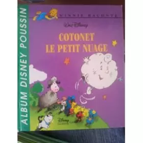 Couverture du produit · Disney albums poussin : Cotonet le petit nuage