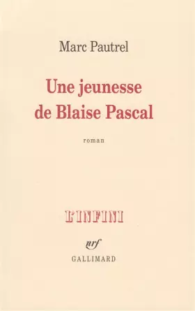 Couverture du produit · Une jeunesse de Blaise Pascal