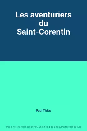 Couverture du produit · Les aventuriers du Saint-Corentin
