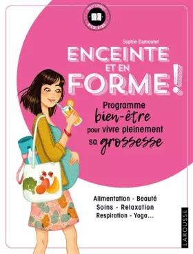 Couverture du produit · Enceinte et en forme: Programme bien-être pour vivre pleinement sa grossesse