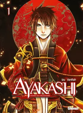 Couverture du produit · Ayakashi Légendes des 5 royaumes - Tome 01