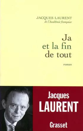 Couverture du produit · Ja et la fin de tout