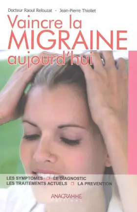 Couverture du produit · Vaincre la migraine aujourd'hui