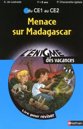 Couverture du produit · Menace sur Madagascar : Du CE1 au CE2