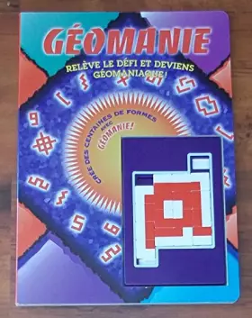 Couverture du produit · Géomanie : relève le défi et deviens géomaniaque !