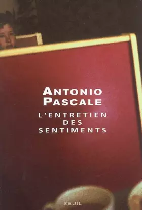 Couverture du produit · L'Entretien des sentiments