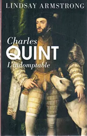 Couverture du produit · CHARLES QUINT L'INDOMPTABLE