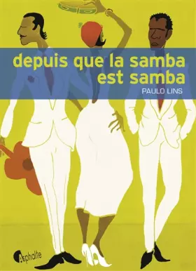Couverture du produit · Depuis que la Samba est Samba