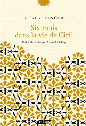 Couverture du produit · Six mois dans la vie de Ciril