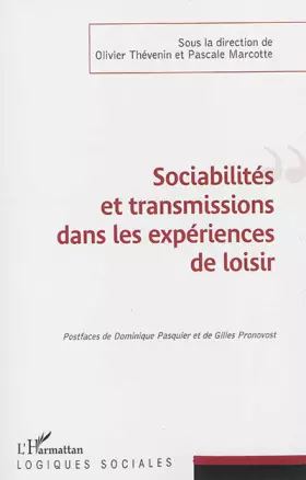Couverture du produit · Sociabilités et transmissions dans les expériences de loisir
