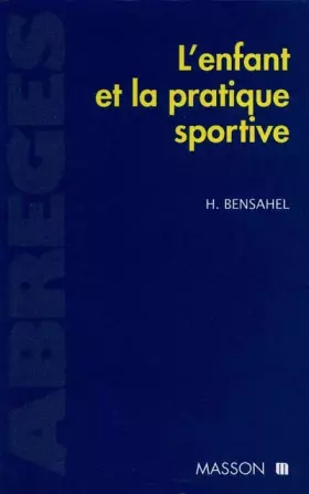 Couverture du produit · L'enfant et la pratique sportive