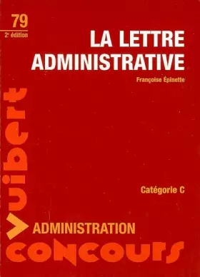 Couverture du produit · La lettre administrative : Catégorie C