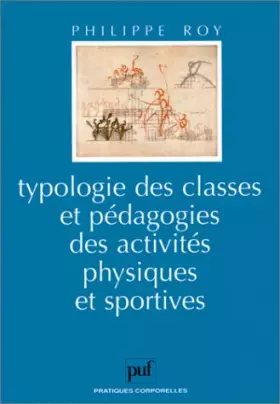 Couverture du produit · Typologie des classes et pédagogies des activités physiques et sportives