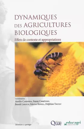 Couverture du produit · Dynamiques des agricultures biologiques: Effets de contexte et appropriations.