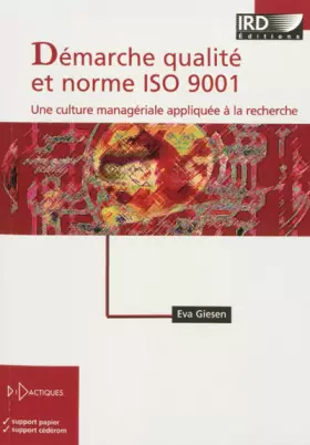 Couverture du produit · Démarche qualité et norme Iso 9001: Une culture managériale appliquée à la recherche.