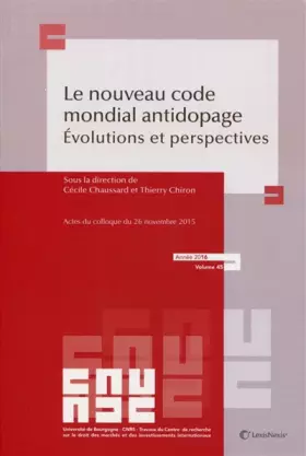 Couverture du produit · le nouveau code mondial antidopage