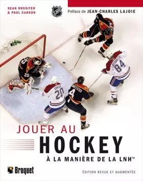 Couverture du produit · Jouer au hockey à la manière de la LNH