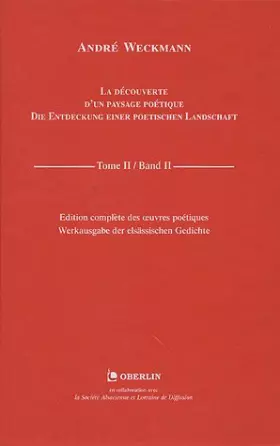 Couverture du produit · La découverte d'un paysage poétique : Die Entdeckung einer poetischen Landschaft: Tome 2 : Band 2, Hàn'r de blöje Storike gsahn