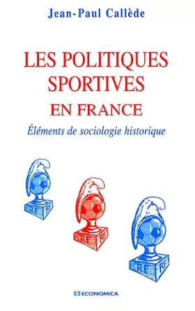Couverture du produit · Les politiques sportives en France