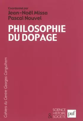 Couverture du produit · Philosophie du dopage: Les Cahiers du Centre Georges Canguilhem, n° 5