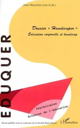 Couverture du produit · Eduquer n°11, Dossier Handicaper : éducation corporelle et handicap
