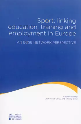 Couverture du produit · Sport: linking education, training and employment in Europe: An EOSE Network Perspective