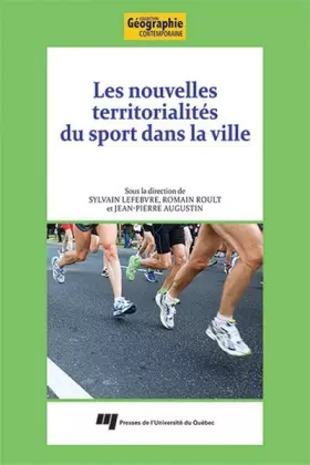 Couverture du produit · Les nouvelles territorialités du sport dans la ville