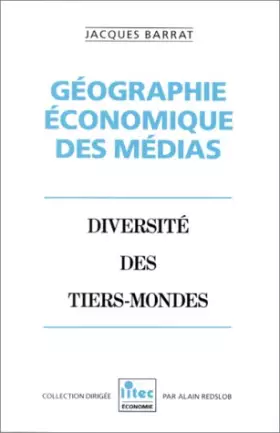 Couverture du produit · Géographie économique des médias (ancienne édition)