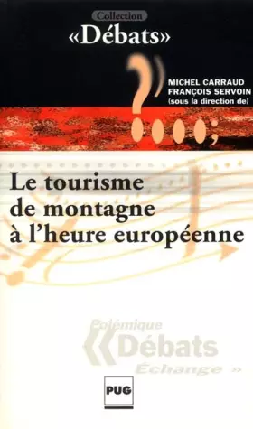 Couverture du produit · Le Tourisme de montagne à l'heure européenne