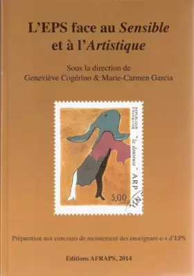 Couverture du produit · L'EPS face au Sensible et à l'Artistique