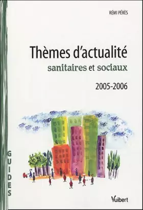 Couverture du produit · Thémes d'actualité sanitaires et sociaux