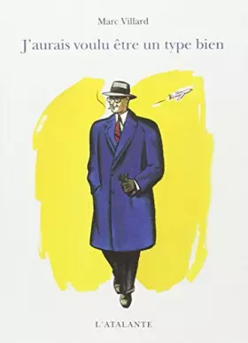 Couverture du produit · J'aurais voulu être un type bien