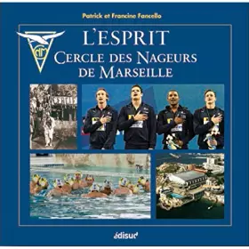 Couverture du produit · L'esprit Cercle des nageurs de Marseille