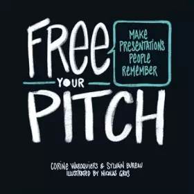 Couverture du produit · FREE YOUR PITCH (version anglaise)