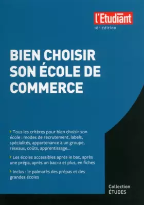 Couverture du produit · Bien choisir son école de commerce 18e édition